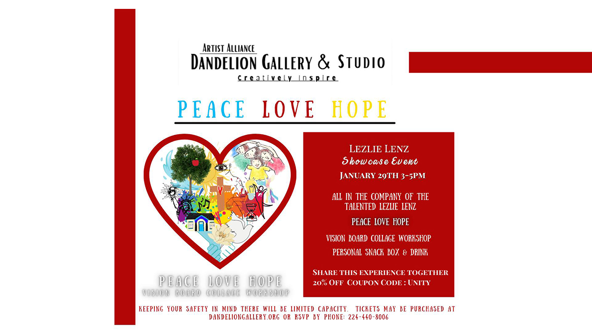 Lezlie Lenz Peace Love Hope Showcase Event at Dandelion Gallery